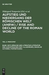 Buy Sprache Und Literatur (Literatur Der Augusteischen Zeit (English, Hildegard Temporini | Wolfgang Haase) — BookShops.in