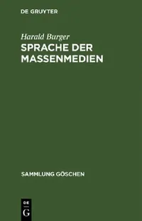 Buy Sprache der Massenmedien (English, Harald Burger) — BookShops.in