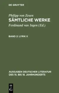 Buy Lyrik II: 111 by Philipp Von Zesen | De Gruyter German Literature | 9783110097740 | Paperback Reprint 2012 — BookShops.in