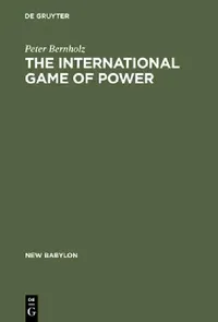 Buy The International Game of Power (English, Peter Bernholz) — BookShops.in