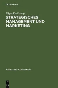 Buy Strategisches Management und Marketing (English, Edgar Kreilkamp) — BookShops.in
