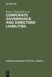 Buy Corporate Governance and Directors' Liabilities (English, Klaus J. Hopt | Gunther Teubner) — BookShops.in