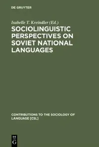 Buy Sociolinguistic Perspectives on Soviet National Languages (English, Isabelle T. Kreindler) — BookShops.in