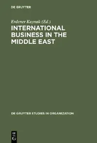 Buy International Business in the Middle East (English, Erdener Kaynak) — BookShops.in