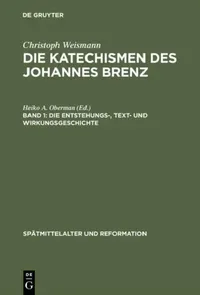 Buy Die Entstehungs-, Text- und Wirkungsgeschichte: 21 (Spätmittelalter und Reformation) by Christoph Weismann | De Gruyter | German | Paperback | Reprint 2013 — BookShops.in