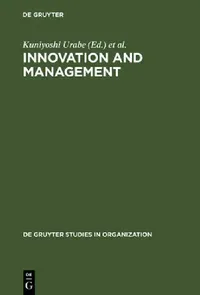 Buy Innovation and Management (English, Kuniyoshi Urabe | John Child | Tadao Kagono) — BookShops.in