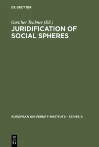 Buy Juridification of Social Spheres (English, Gunther Teubner) — BookShops.in