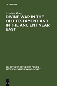 Buy Divine War in the Old Testament & in the Arab Near East (English, Sa-Moon Kang) — BookShops.in