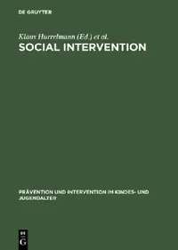 Buy Social Intervention (English, Klaus Hurrelmann | Franz-Xaver Kaufmann | Friedrich Lösel) — BookShops.in