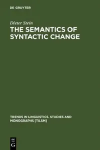 Buy The Semantics of Syntactic Change (English, Dieter Stein) — BookShops.in
