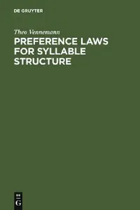 Buy Preference Laws for Syllable Structure (English, Theo Vennemann) — BookShops.in