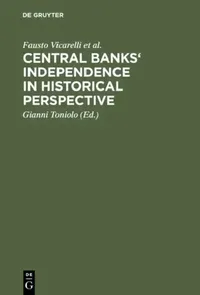 Buy Central banks' independence in historical perspective (English, Fausto Vicarelli | Richard Sylla | Alec Cairncross) — BookShops.in