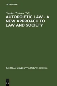 Buy Autopoietic Law - A New Approach to Law and Society (English, Gunther Teubner) — BookShops.in