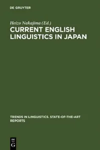Buy Current English Linguistics in Japan (English, Heizo Nakajima) — BookShops.in