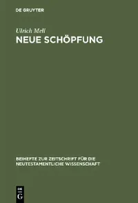 Buy Neue Schöpfung (English, Ulrich Mell) — BookShops.in