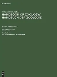 Buy Handbook of Zoology/ Handbuch der Zoologie, Teilband/Part 30, Planipennia (English, Timothy R. New) — BookShops.in