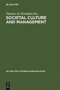 Buy Societal Culture and Management (English, Theodore D. Weinshall) — BookShops.in