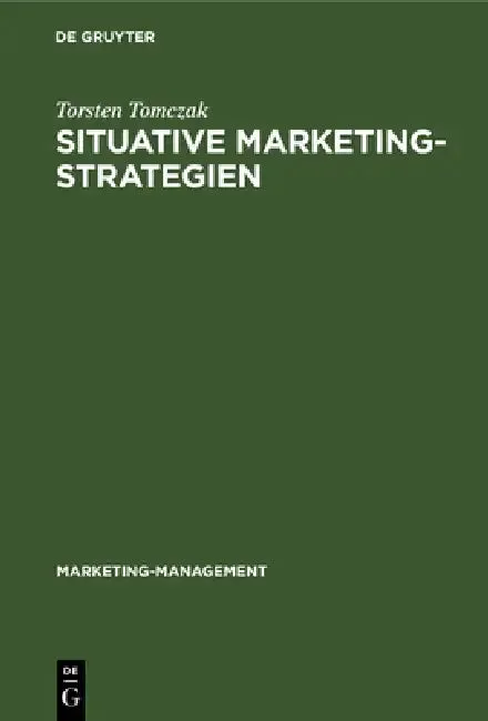 Situative Marketingstrategien (English, Torsten Tomczak | Günther Haedrich)