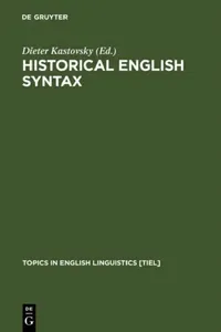 Buy Historical English Syntax (English, Dieter Kastovsky) — BookShops.in