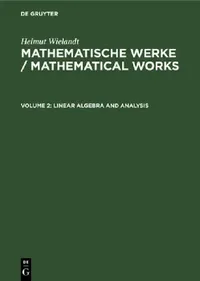 Buy Linear Algebra and Analysis (English, Bertram Huppert | Hans Schneider | Helmut Wielandt) — BookShops.in