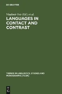 Buy Languages in Contact and Contrast (English, Vladimir Ivir) — BookShops.in