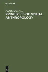 Buy Principles of Visual Anthropology (English, Paul Hockings) — BookShops.in