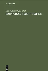 Buy Banking for People (English, Udo Reifner | Janet Ford) — BookShops.in