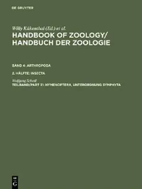 Buy Handbook of Zoology/ Handbuch der Zoologie, Tlbd/Part 31, Hymenoptera, Unterordnung Symphyta (English, Wolfgang Schedl) — BookShops.in