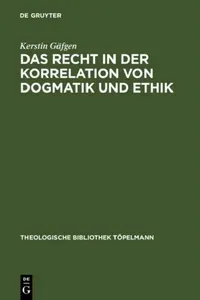 Buy Das Recht in Der Korrelation Von Dogmatik Und Ethik (English, Kerstin Gäfgen) — BookShops.in