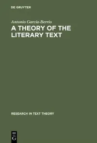 Buy A Theory of the Literary Text (English, Antonio García-Berrio) — BookShops.in