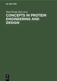 Buy Concepts in Protein Engineering and Design (English, Paul Wrede | Gisbert Schneider) — BookShops.in