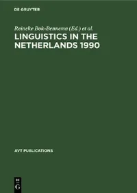 Buy Linguistics in the Netherlands 1990 (English, Reineke Bok-Bennema | Peter Coopmans) — BookShops.in