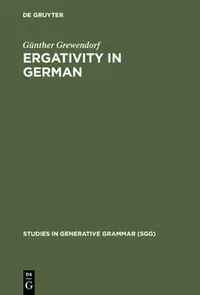 Buy Ergativity in German (English, Gunther Grewendorf) — BookShops.in