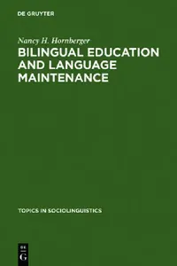 Buy Bilingual Education and Language Maintenance (English, Nancy H. Hornberger) — BookShops.in