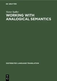 Buy Working with Analogical Semantics (English, Victor Sadler) — BookShops.in