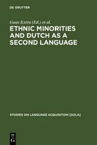 Buy Ethnic Minorities and Dutch as a Second Language (English, Guus Extra | Ton Wallen) — BookShops.in