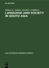 Buy Language and Society in South Asia (English, Michael C. Shapiro | Harold F. Schiffman) — BookShops.in