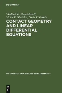 Buy Contact Geometry and Linear Differential Equations (English, Vladimir E. Nazaikinskii | Victor E. Shatalov | Boris Yu Sternin) — BookShops.in