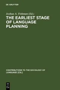 Buy The Earliest Stage of Language Planning (English, Joshua a. Fishman) — BookShops.in