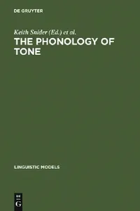 Buy The Phonology of Tone (English, Keith Snider | Harry Van Der Hulst) — BookShops.in