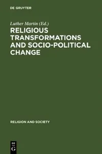 Buy Religious Transformations and Socio-Political Change (English, Luther Martin) — BookShops.in