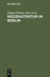 Buy Mzenatentum in Berlin (English, Gnter Braun) — BookShops.in