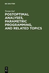 Buy Postoptimal Analyses, Parametric Programming, and Related Topics (English, Tomas Gal) — BookShops.in
