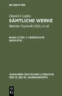 Buy Sämtliche Werke, Band 2/Teil 1, Vermischte Gedichte (English, Lothar Mundt | Ulrich Seelbach) — BookShops.in