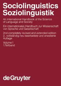 Buy Sociolinguistics / Soziolinguistik. Volume 1 (English, U. Ammon | N. Dittmar | Ulrich Ammon) — BookShops.in