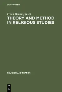 Buy Theory and Method in Religious Studies (English, Frank Whaling) — BookShops.in