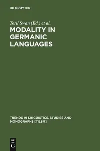 Buy Modality in Germanic Languages (English, Toril Swan | Olaf J. Westvik) — BookShops.in