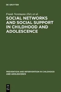 Buy Social Networks and Social Support in Childhood and Adolescence (English, Frank Nestmann | Klaus Hurrelmann) — BookShops.in