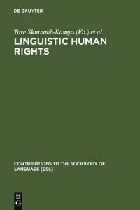Buy Linguistic Human Rights (English, Tove Skutnabb-Kangas | Robert Phillipson | Mart Rannut) — BookShops.in