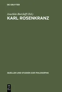 Buy Karl Rosenkranz: Briefe 1827 Bis 1850 (Quellen Und Studien Zur Philosophie, Band 37) by Joachim Butzlaff - De Gruyter German Paperback Reprint Edition — BookShops.in
